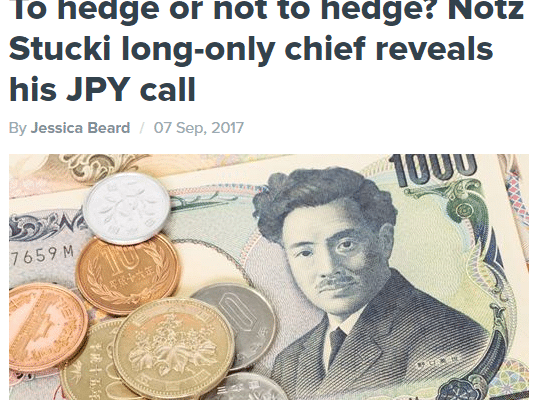 To hedge or not to hedge? Notz Stucki long-only chief reveals his JPY call